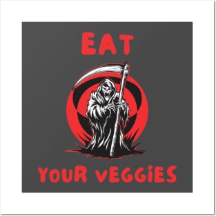 Eat your veggies Posters and Art